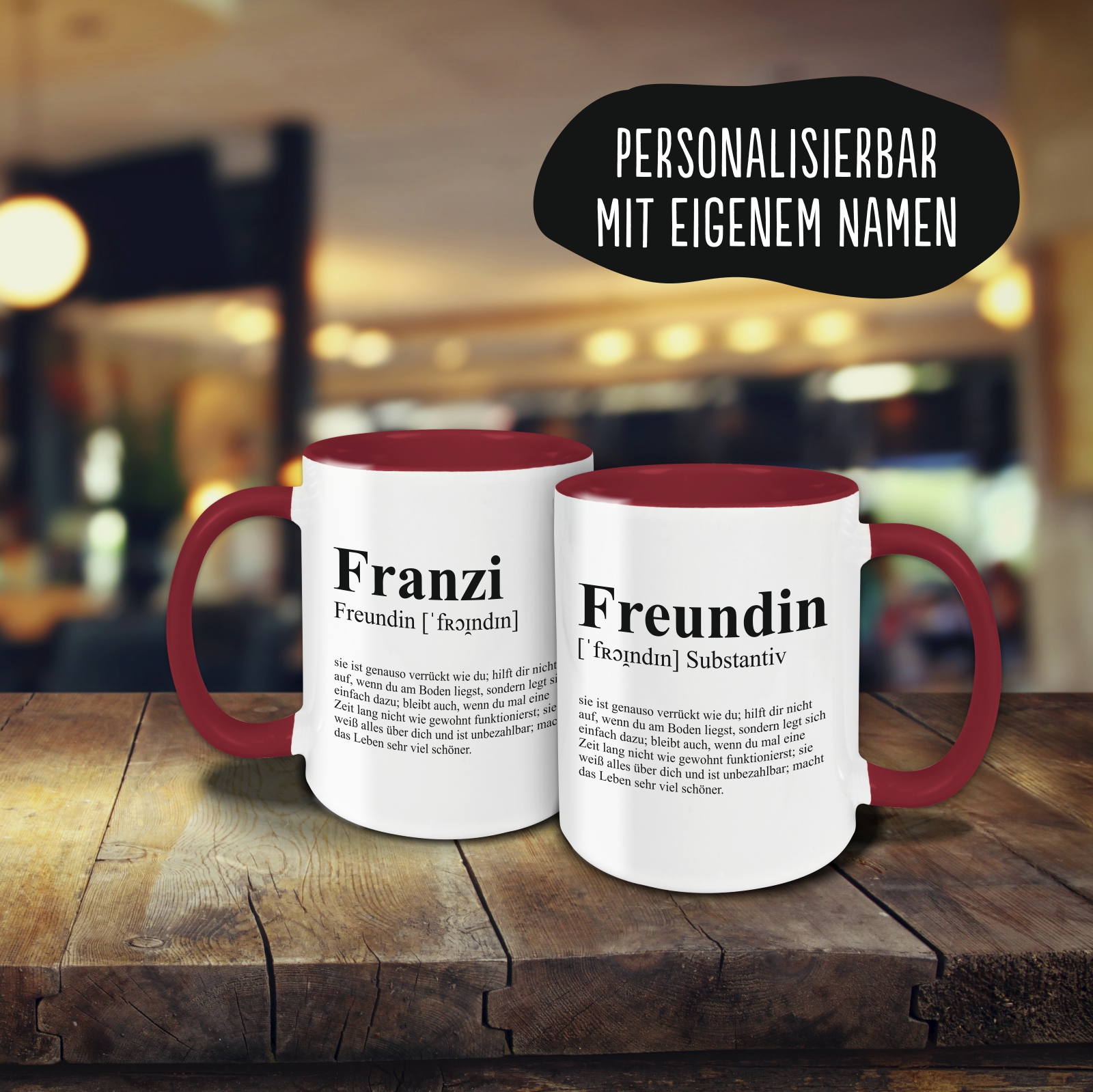 Tasse - Definition Freundin burgund