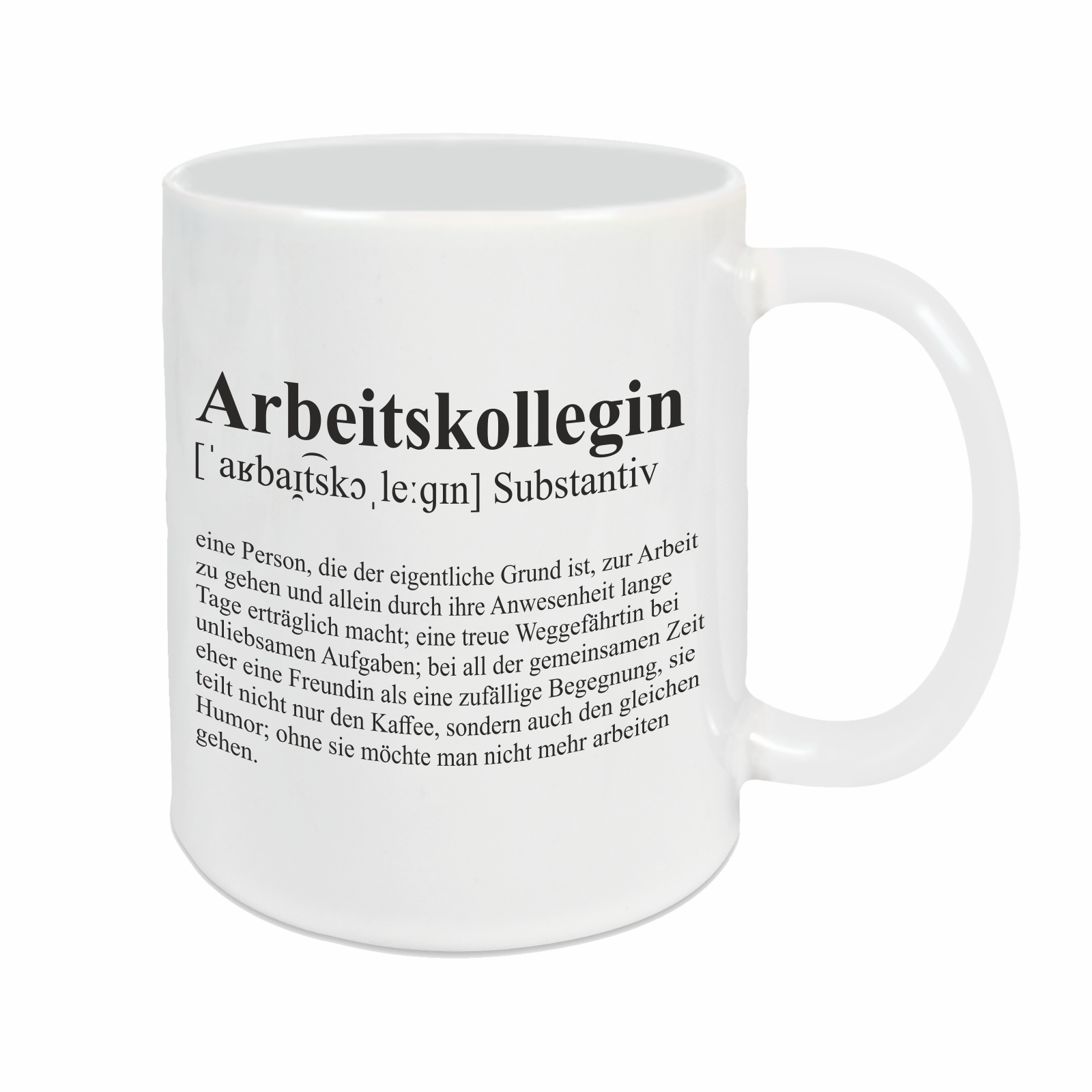 Tasse - Definition Arbeitskollegin weiß
