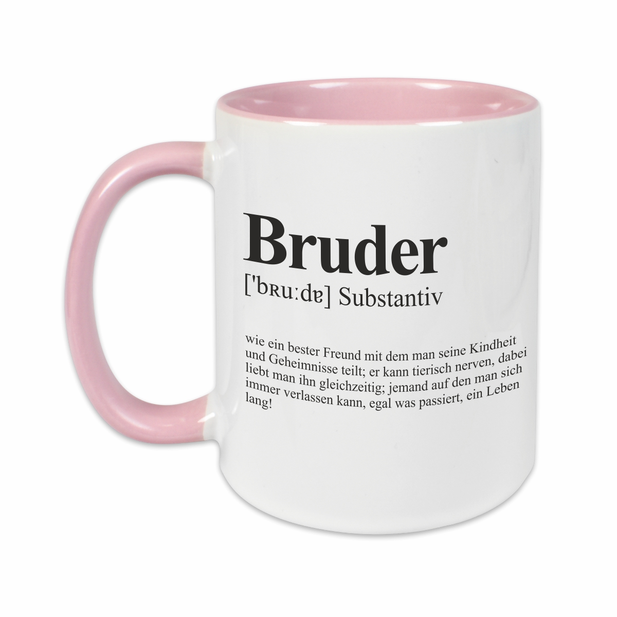 Tasse - Definition Bruder rosa