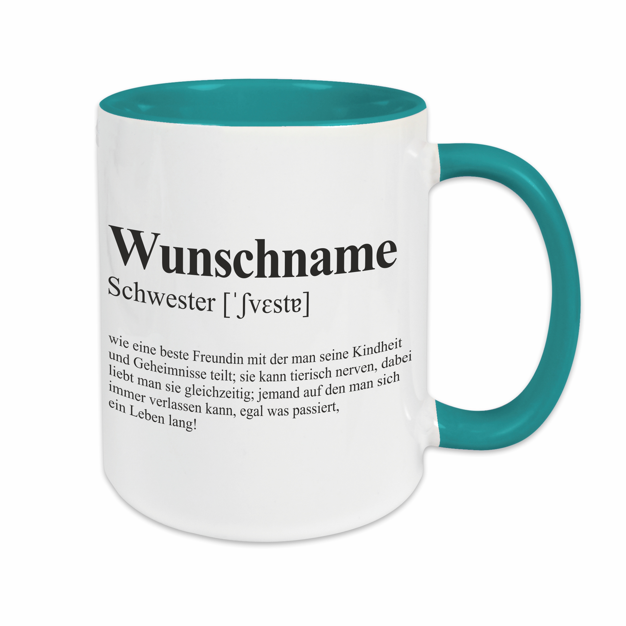 Tasse - Definition Schwester türkis personalisiert