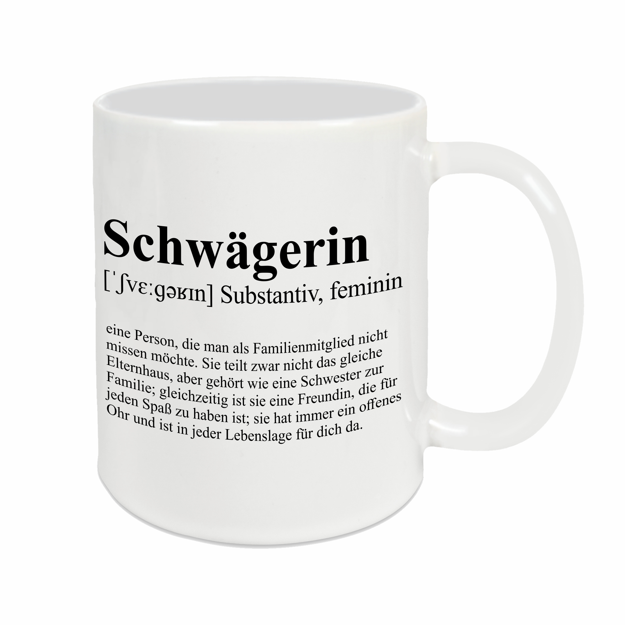 Tasse - Definition Schwägerin weiß ohne Personalisierung