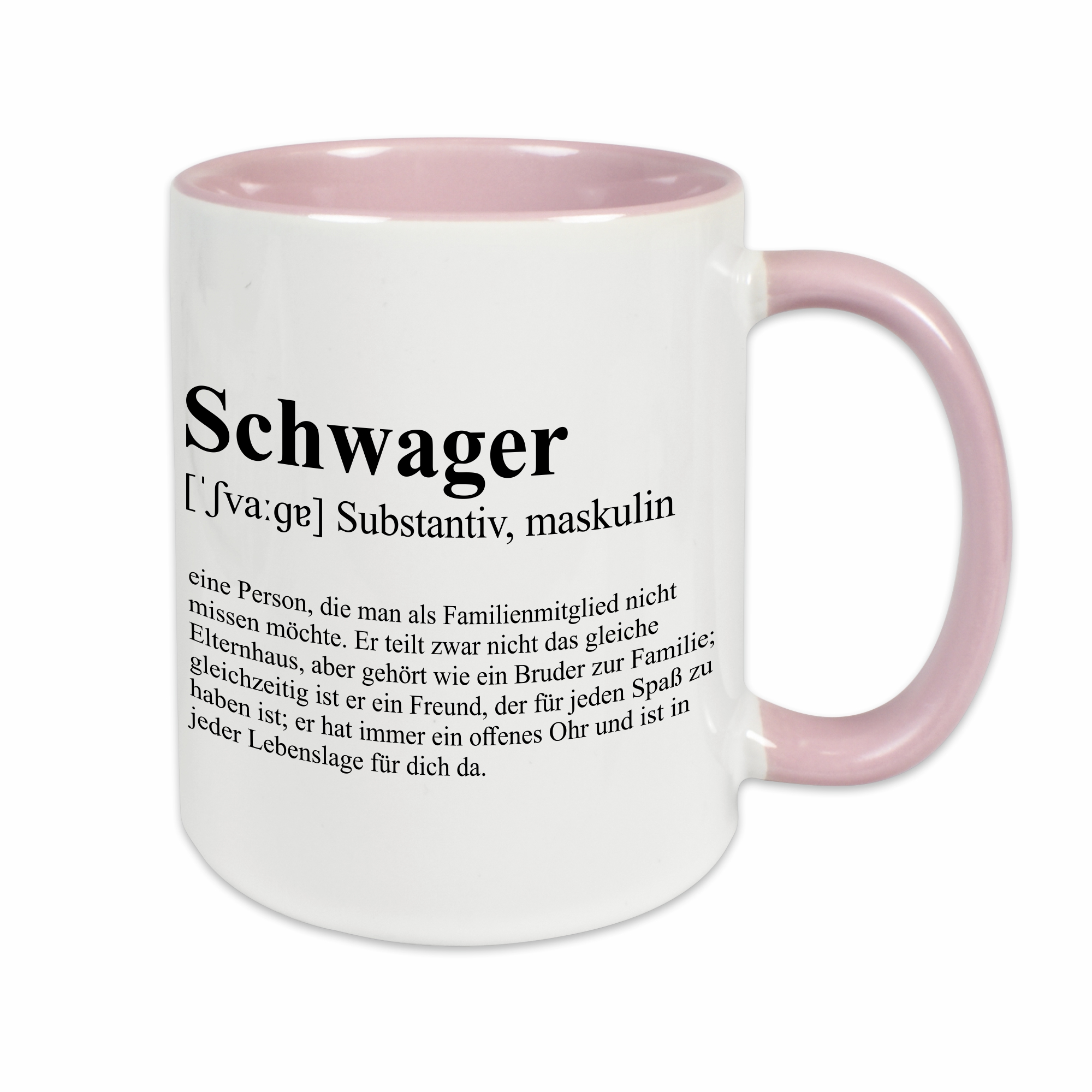 Tasse - Definition Schwager rosa ohne Personalisierung
