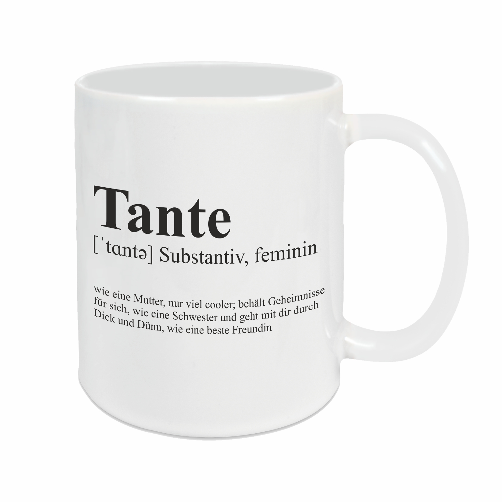 Tasse - Definition Tante weiß