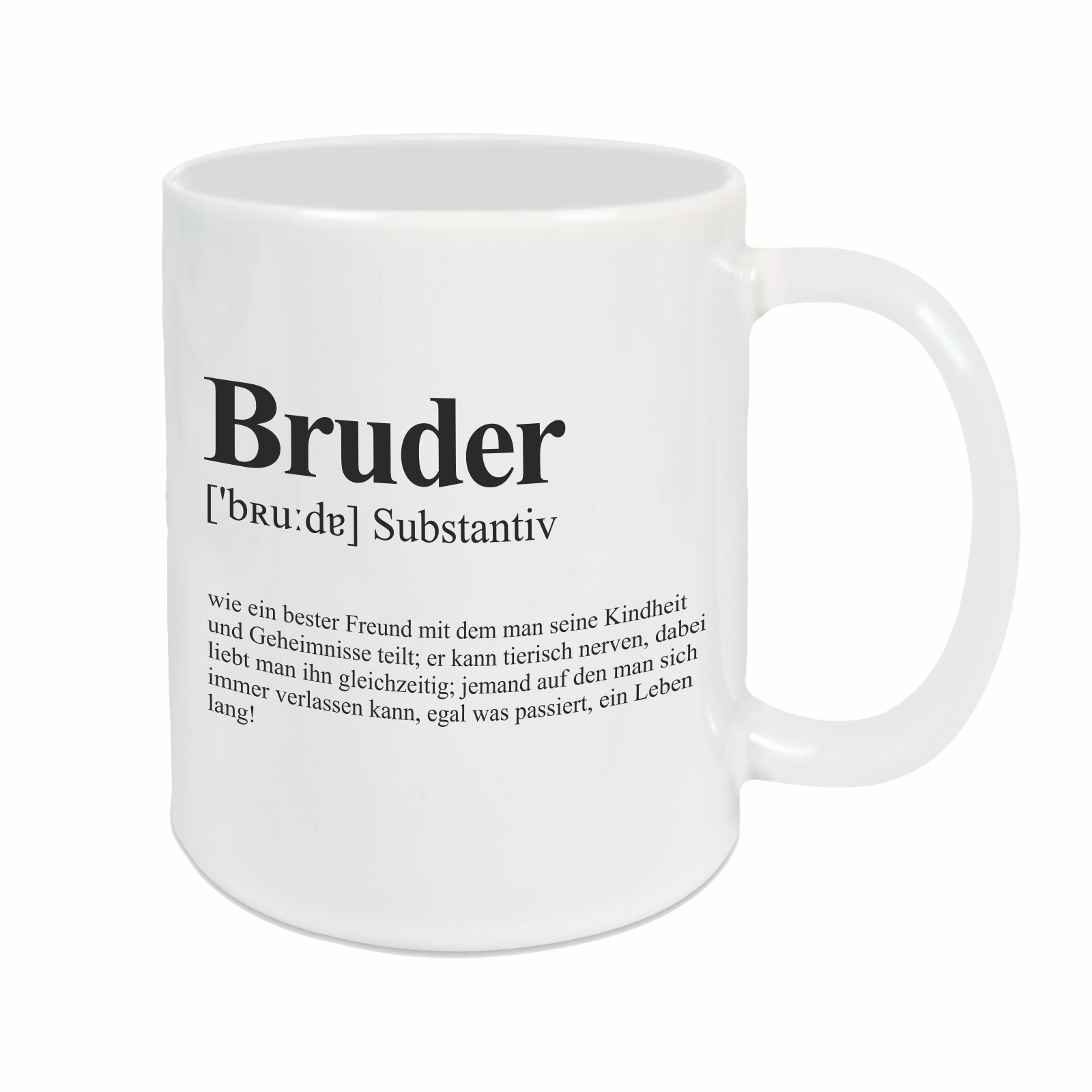 Tasse - Definition Bruder weiß