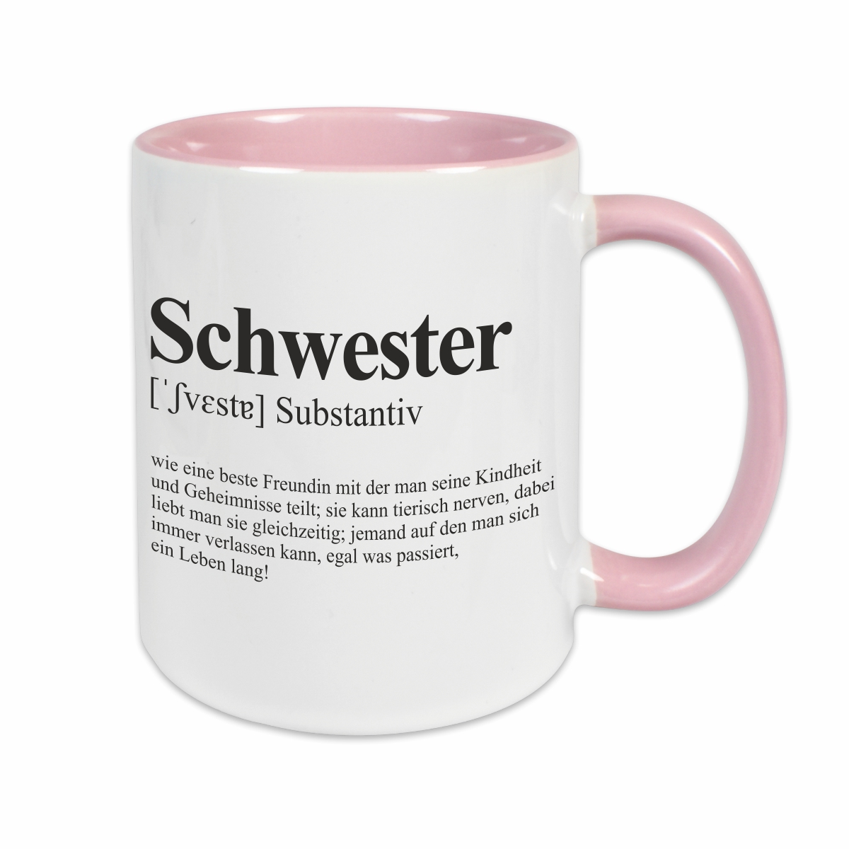 Tasse - Definition Schwester rosa