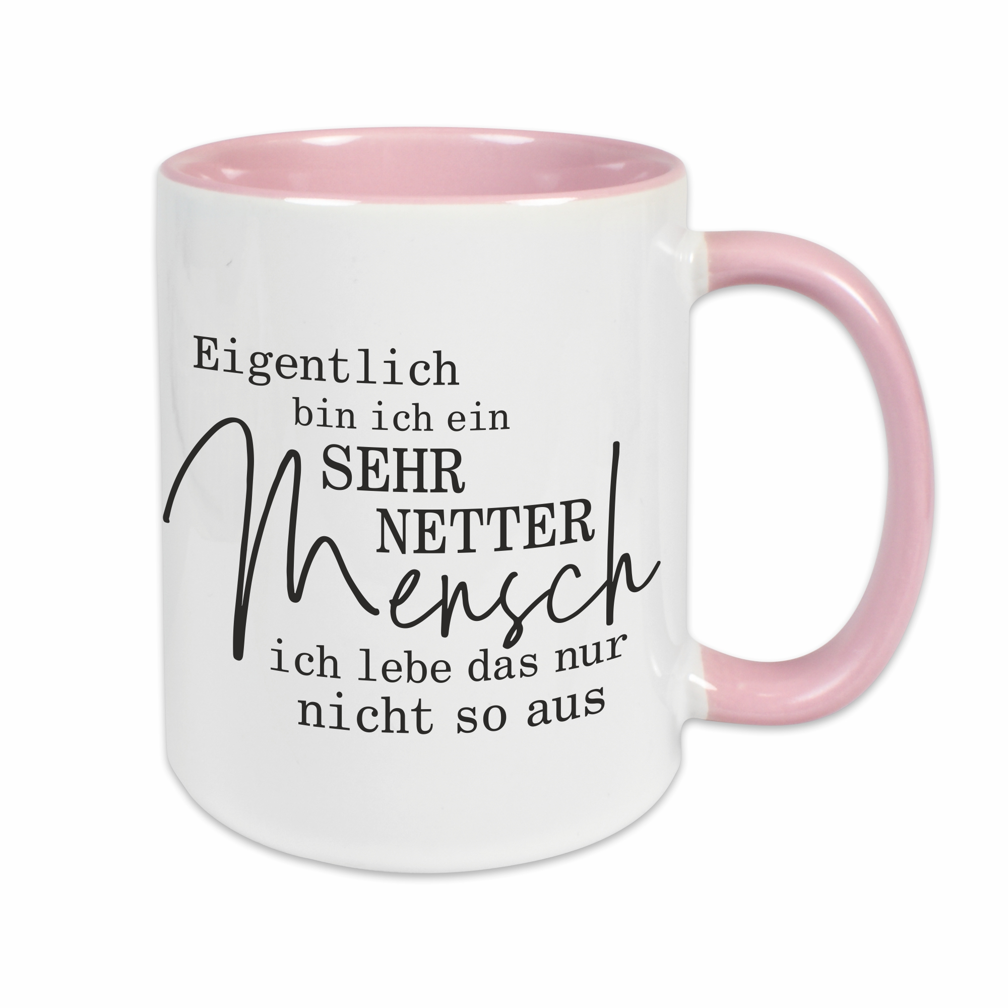 Tasse - Netter Mensch rosa
