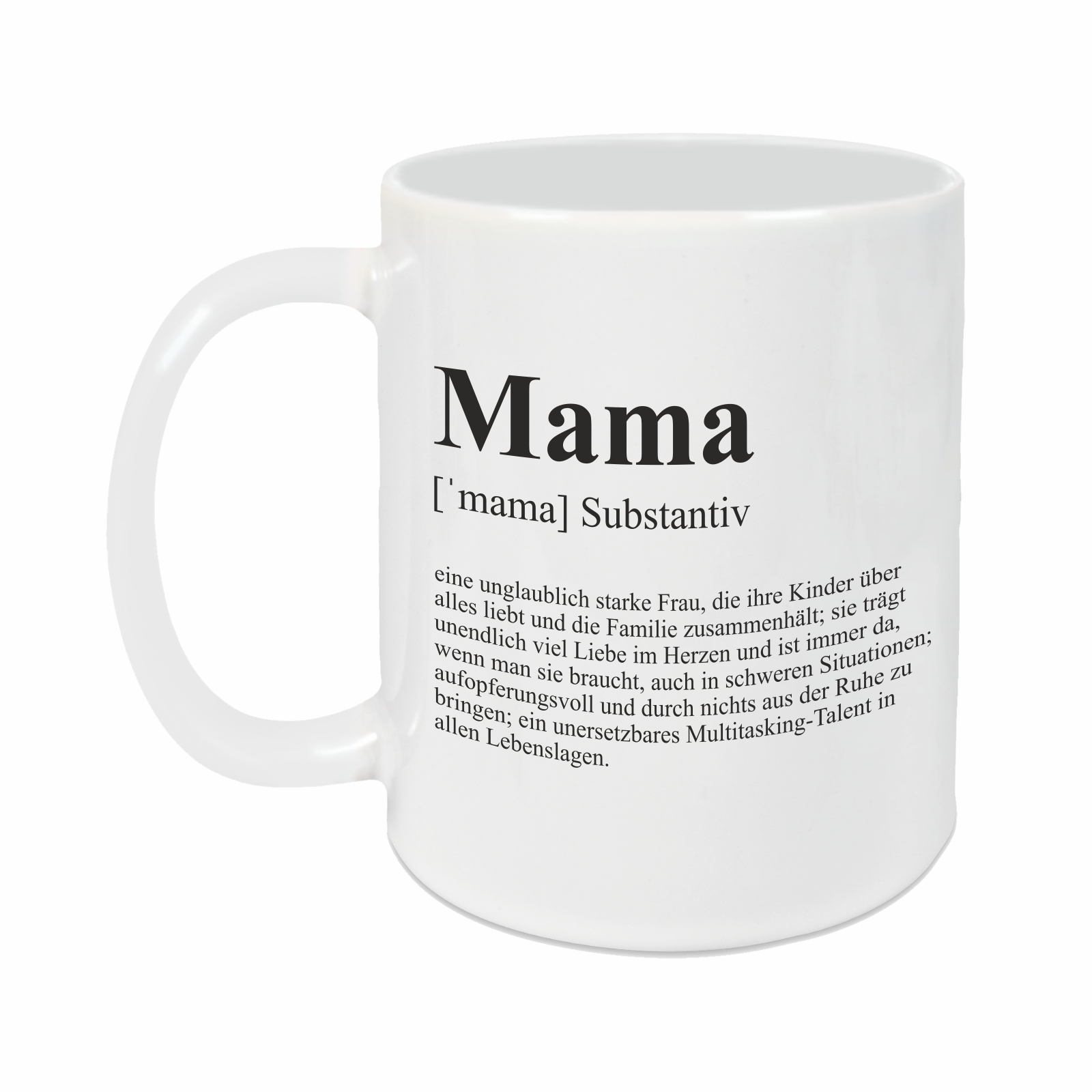 Tasse - Definition Mama weiß