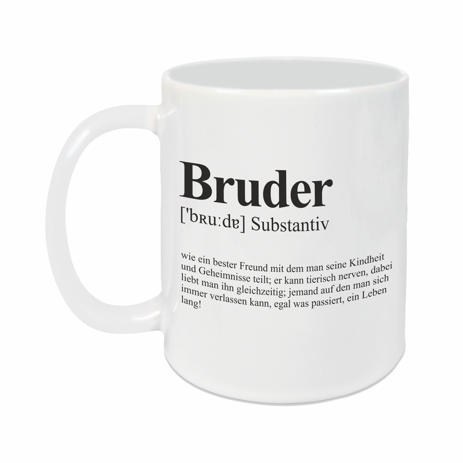 Tasse - Definition Bruder weiß