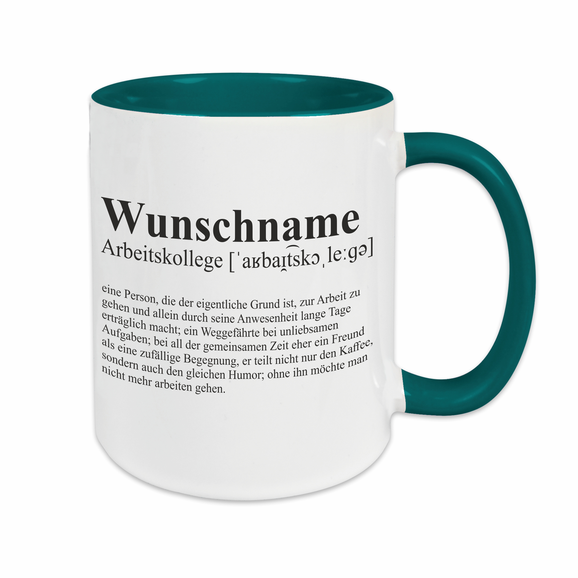 Tasse - Definition Arbeitskollege petrol personalisiert