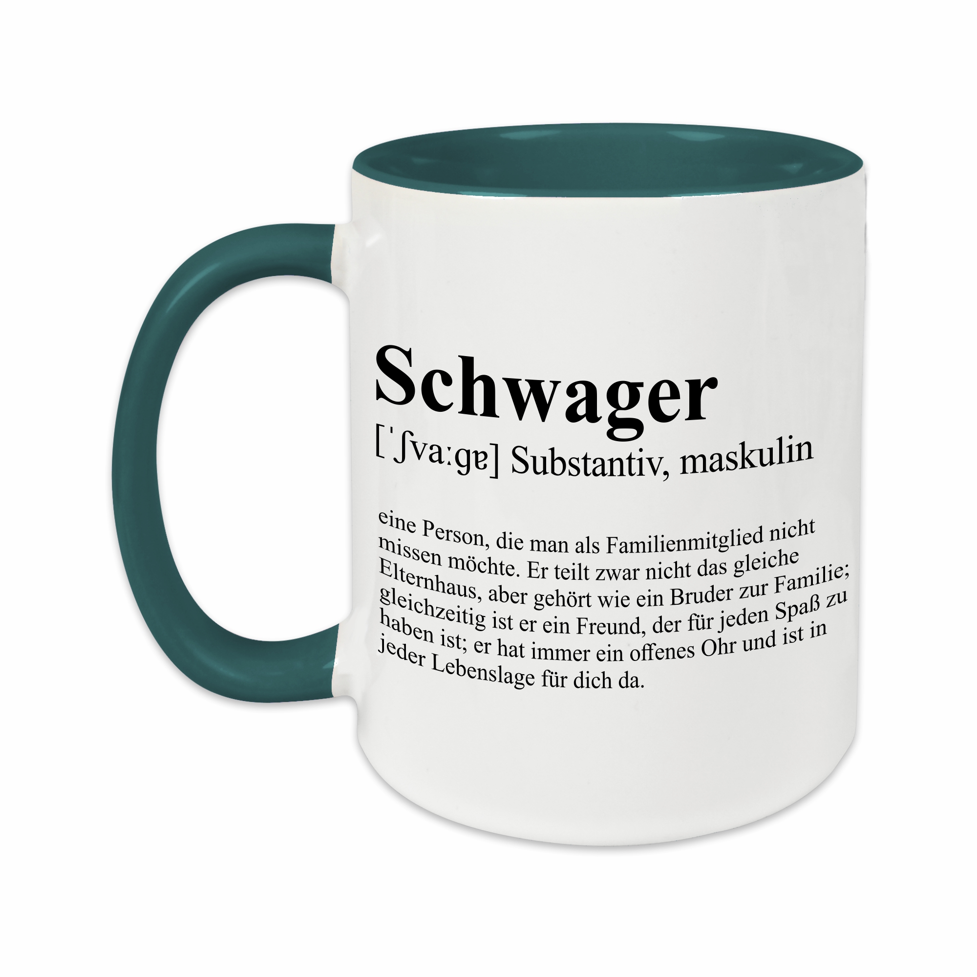 Tasse - Definition Schwager petrol ohne Personalisierung