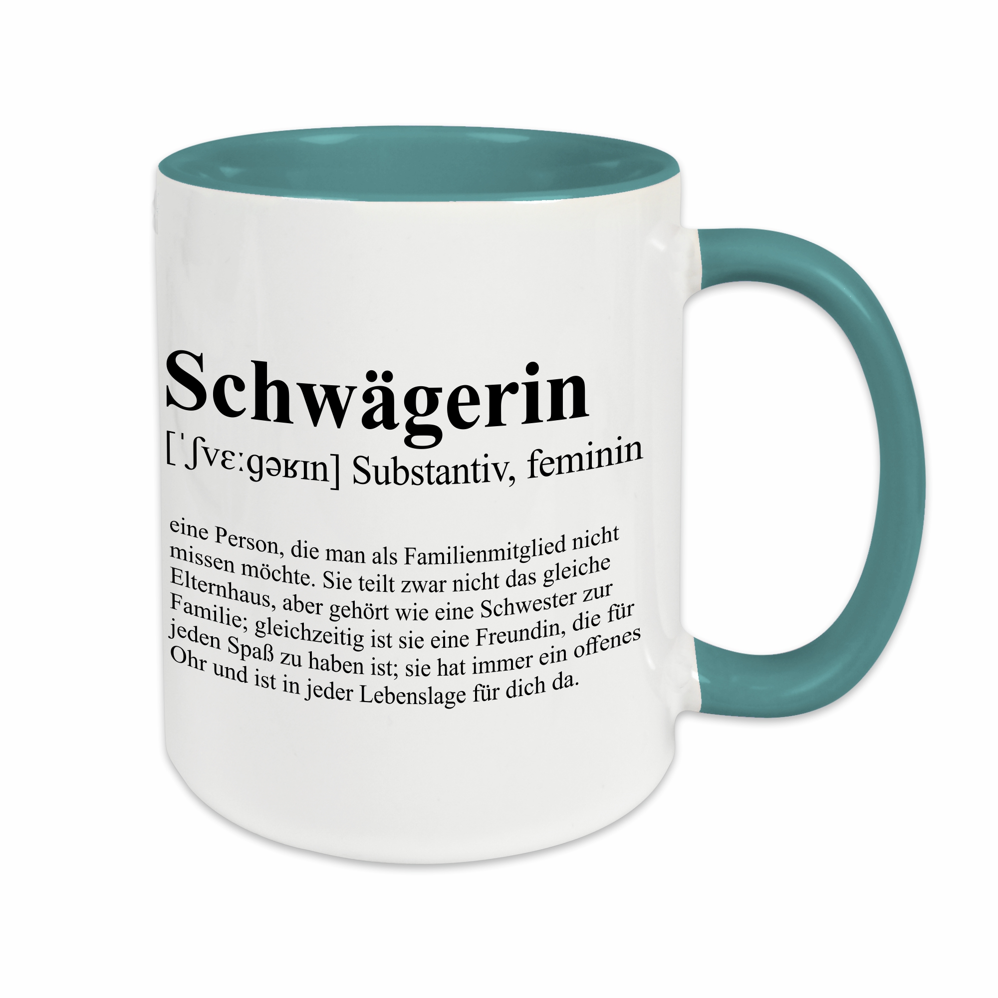 Tasse - Definition Schwägerin türkis ohne Personalisierung