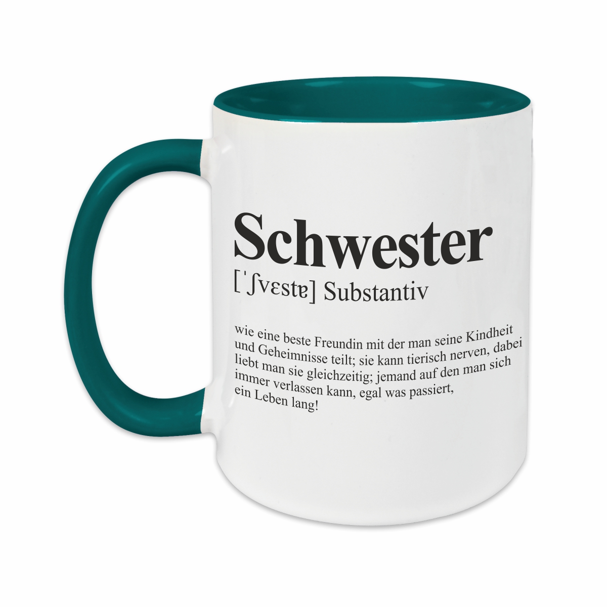 Tasse - Definition Schwester petrol