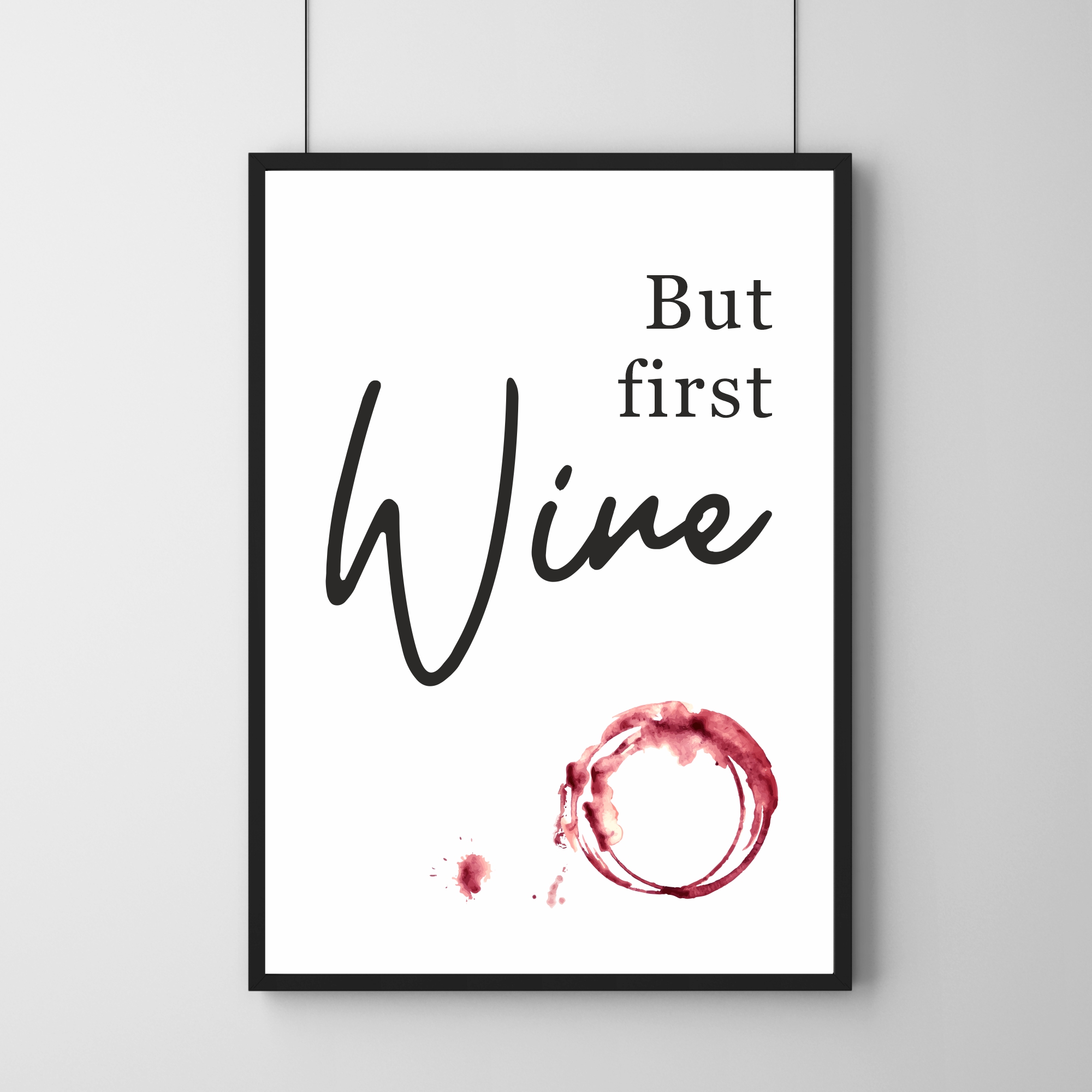 Poster - But First... Wine 30 x 40 cm