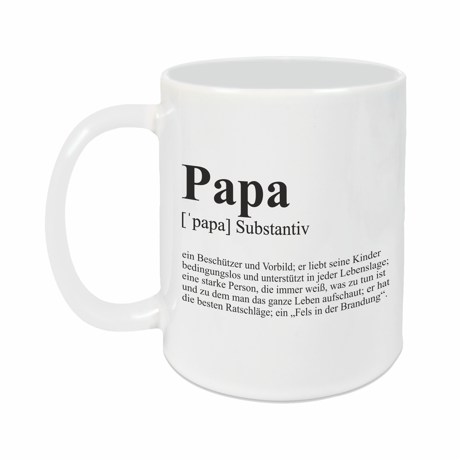Tasse - Definition Papa weiß