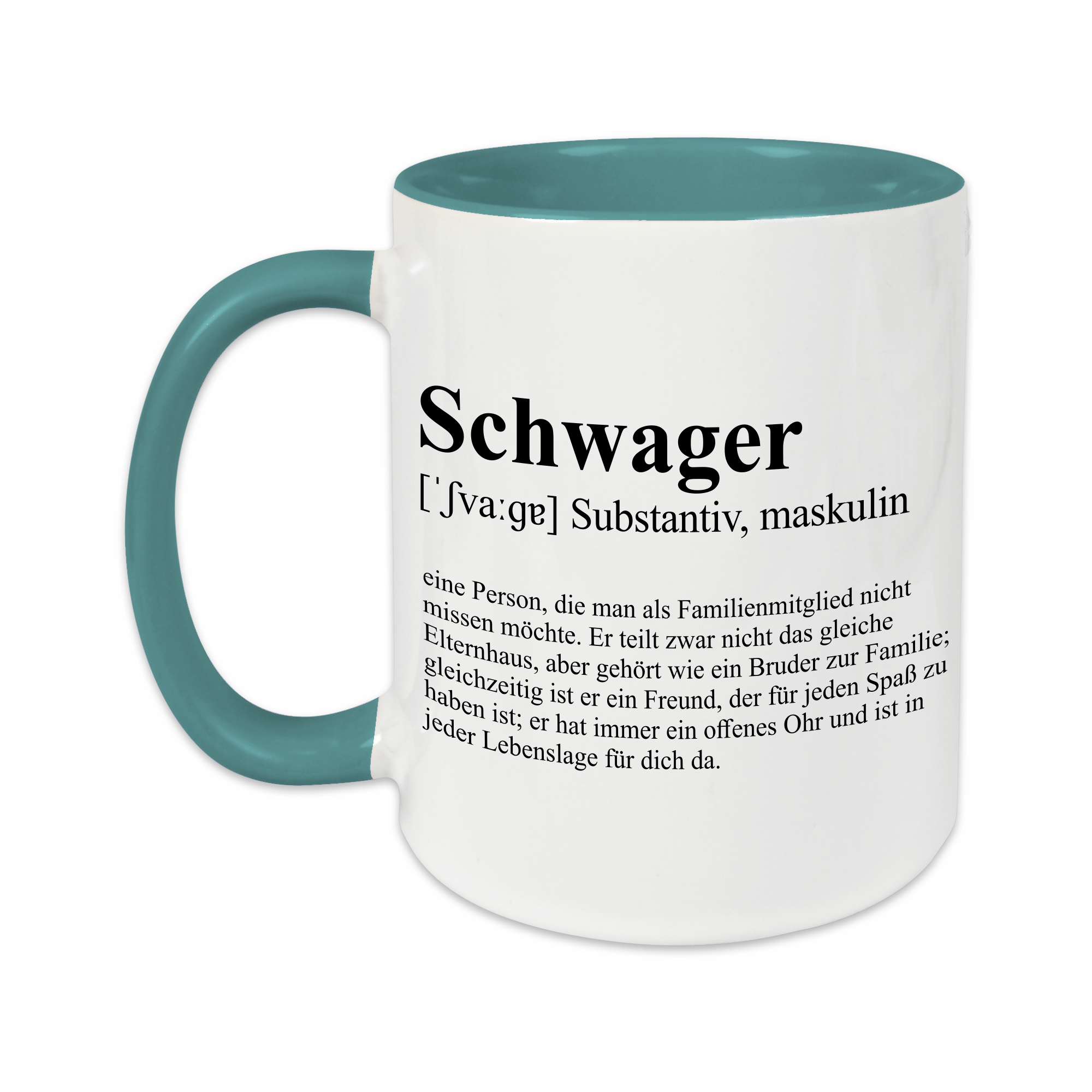 Tasse - Definition Schwager türkis ohne Personalisierung