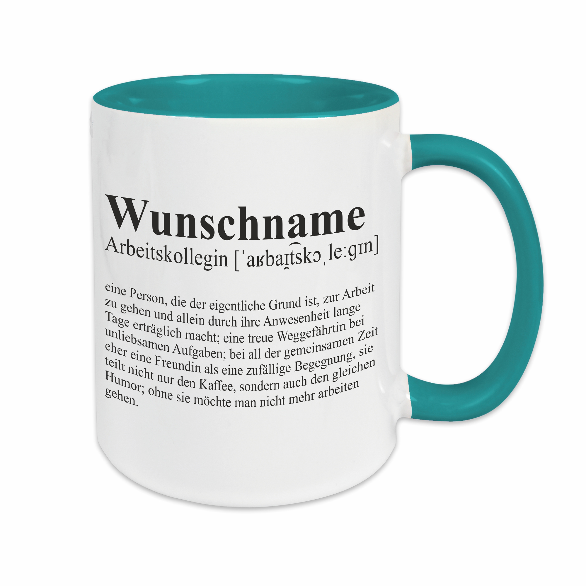 Tasse - Definition Arbeitskollegin türkis personalisiert
