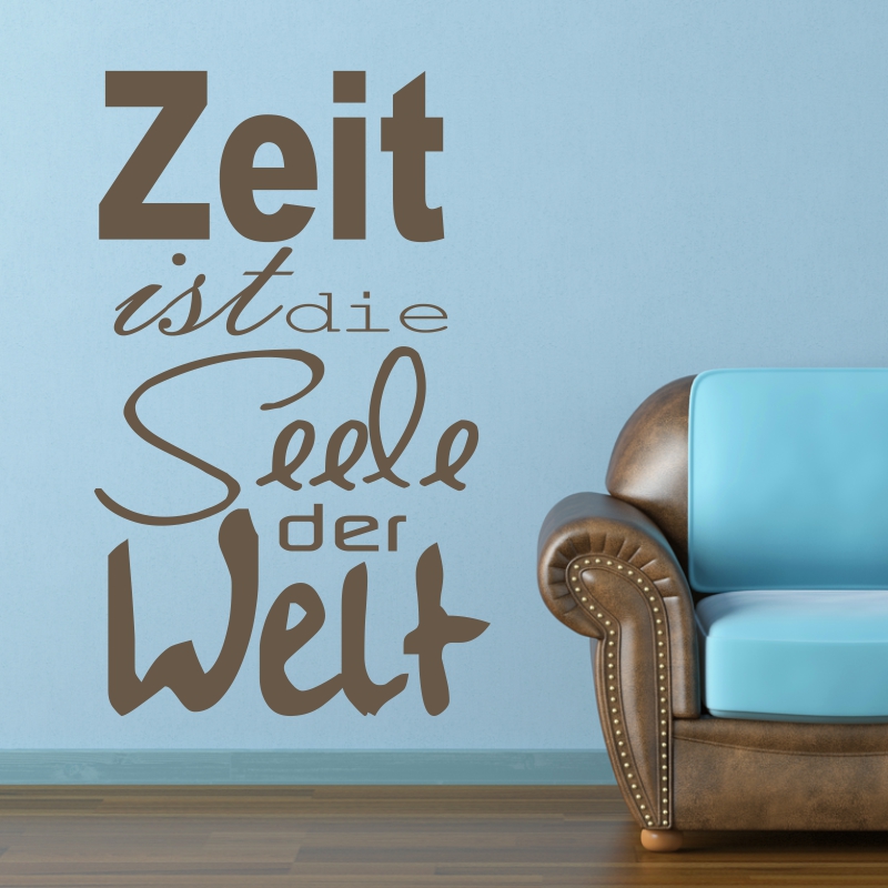 Wandtattoo - Zeit ist die Seele der Welt
