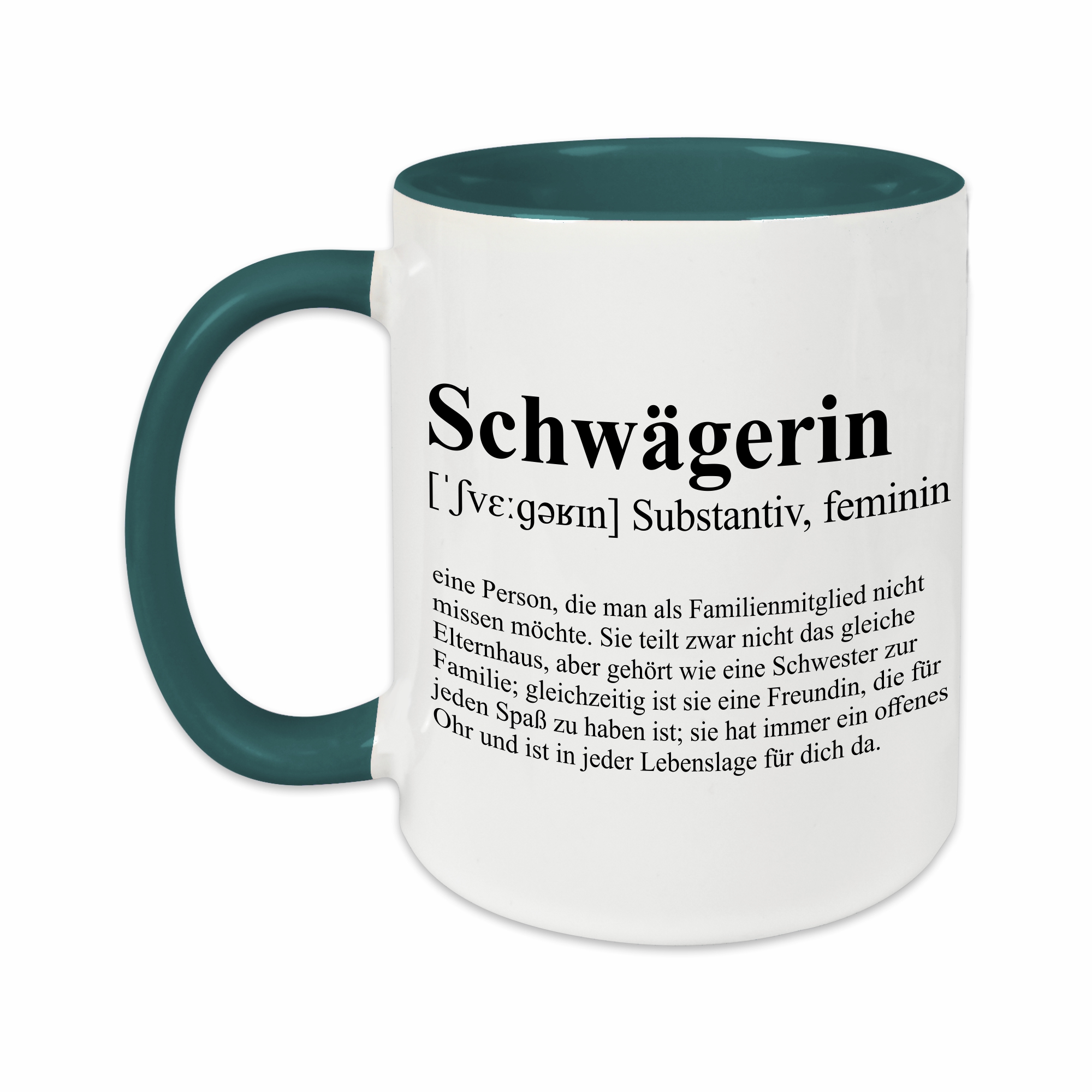 Tasse - Definition Schwägerin petrol ohne Personalisierung