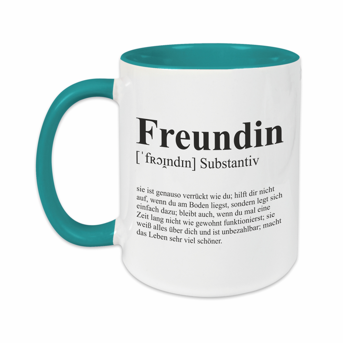 Tasse - Definition Freundin türkis