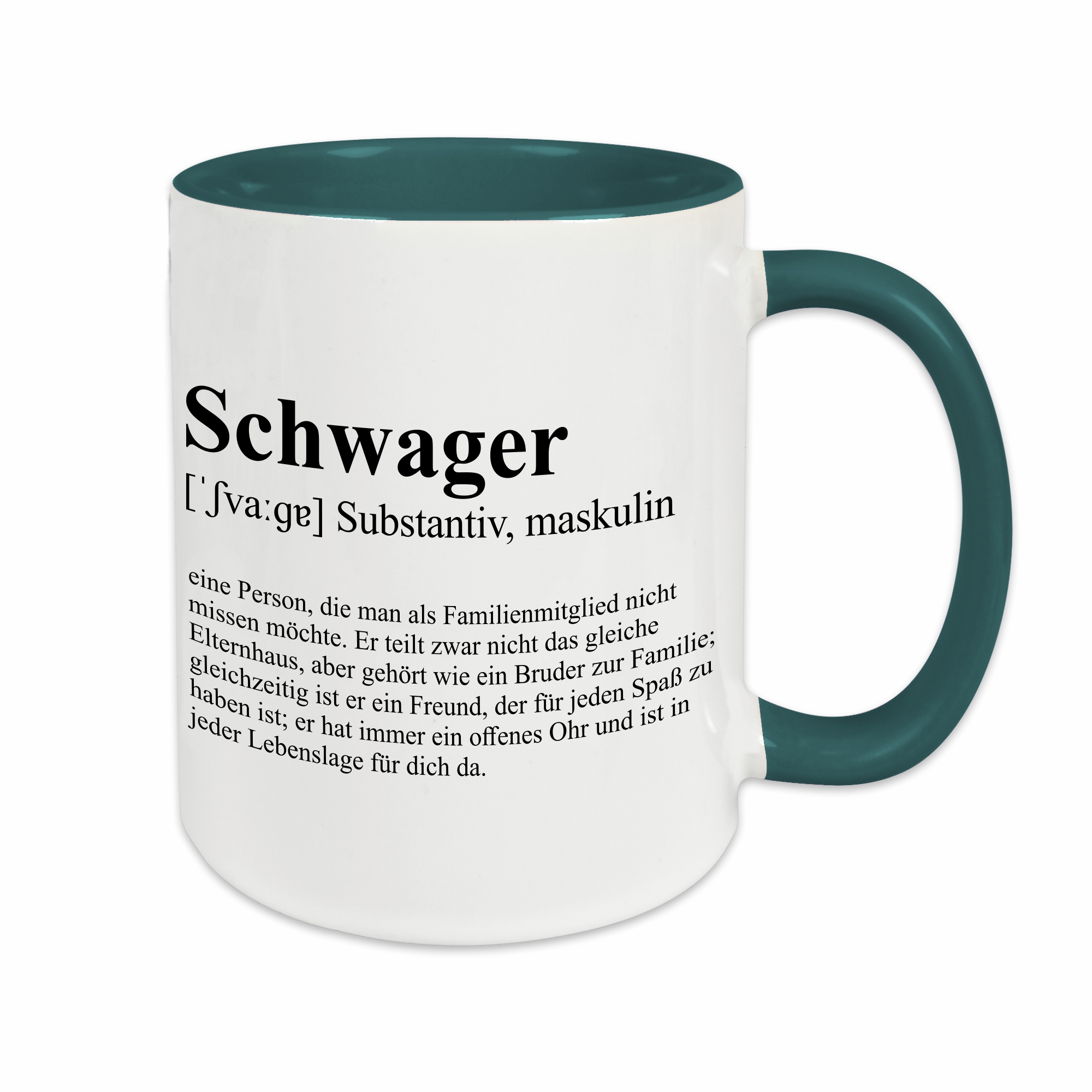 Tasse - Definition Schwager petrol ohne Personalisierung