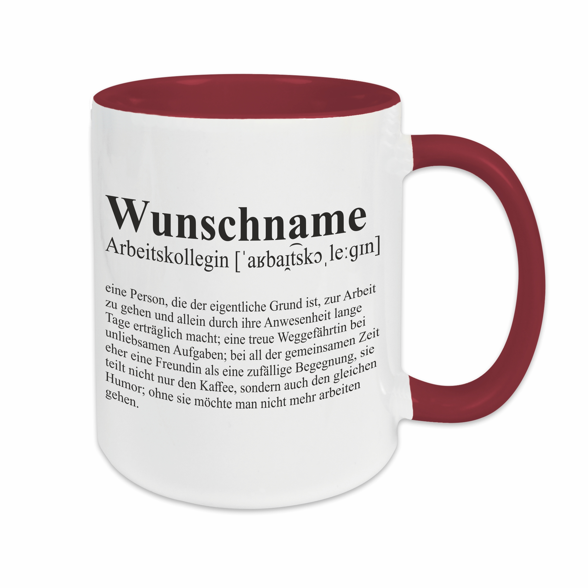 Tasse - Definition Arbeitskollegin burgund personalisiert
