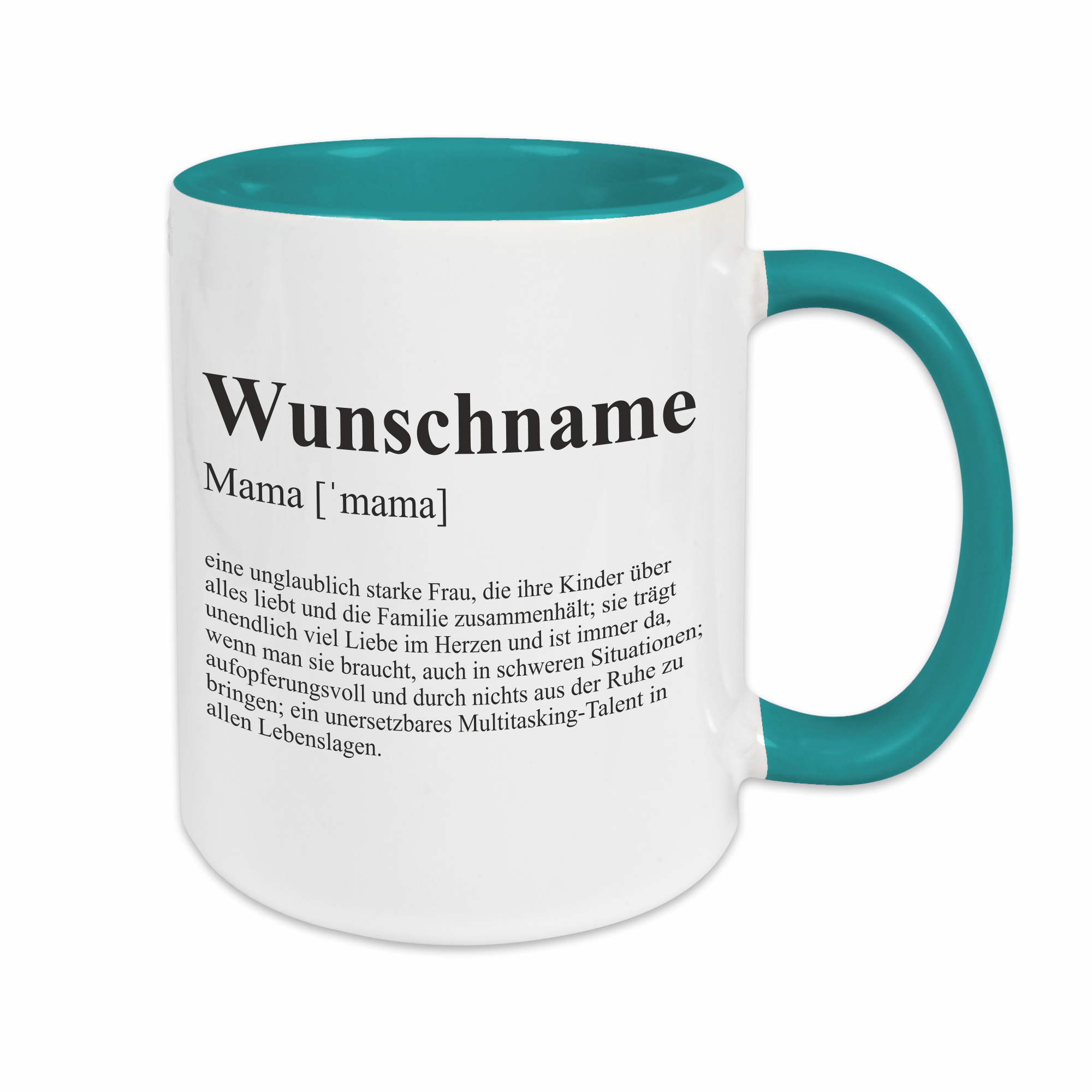 Tasse - Definition Mama türkis personalisiert