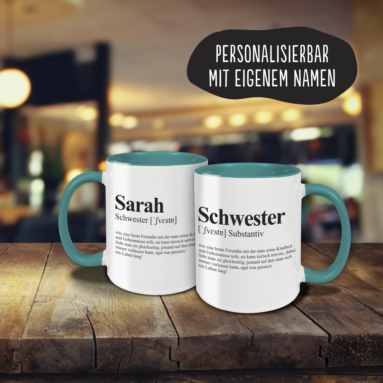 Tasse - Definition Schwester türkis