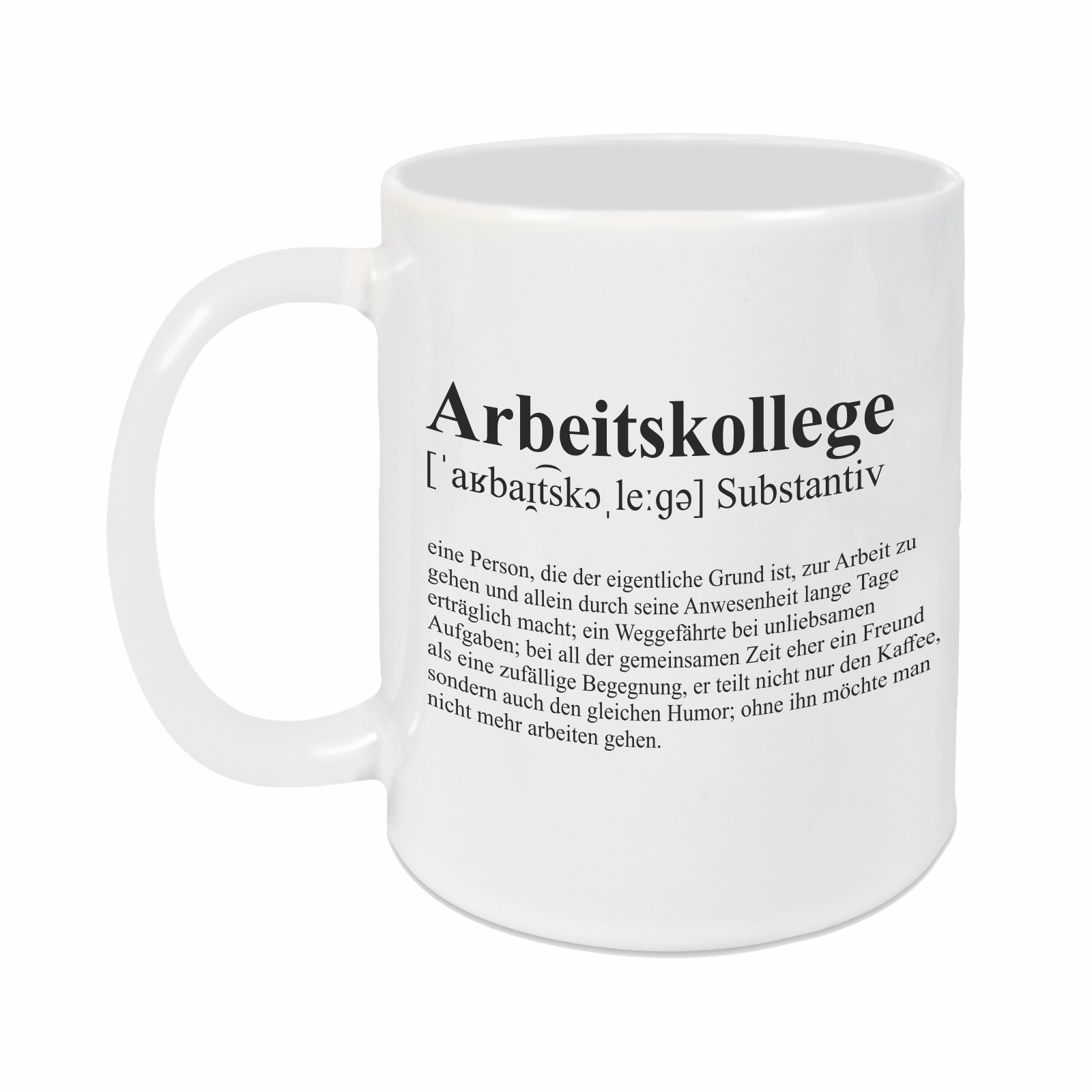 Tasse - Definition Arbeitskollege weiß