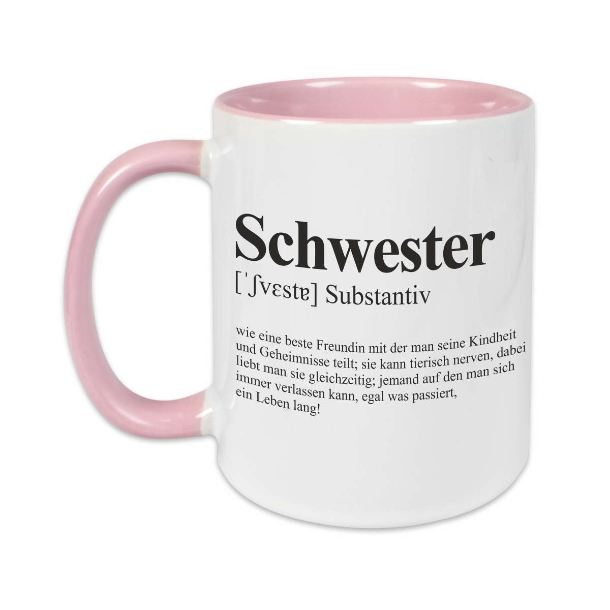 Tasse - Definition Schwester rosa